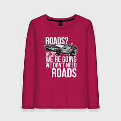 Лонгслив хлопковый женский We don't need roads, цвет: маджента