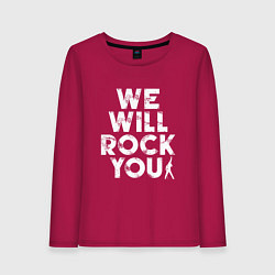 Лонгслив хлопковый женский We Wil Rock You, цвет: маджента