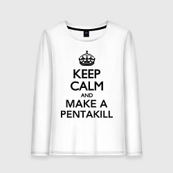 Лонгслив хлопковый женский Keep Calm & Make A Pentakill, цвет: белый