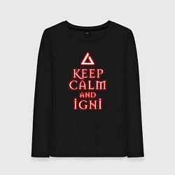 Женский лонгслив Keep calm and igni