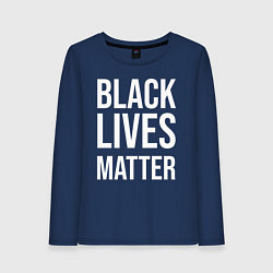 Женский лонгслив BLACK LIVES MATTER