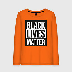 Лонгслив хлопковый женский BLACK LIVES MATTER, цвет: оранжевый