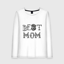 Лонгслив хлопковый женский Лучшая мама - best mom, цвет: белый