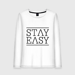 Женский лонгслив Stay easy