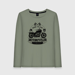 Лонгслив хлопковый женский Motorcycle Born to ride, цвет: авокадо