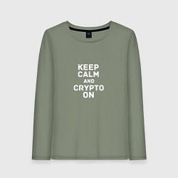 Лонгслив хлопковый женский Keep Calm and Crypto On, цвет: авокадо