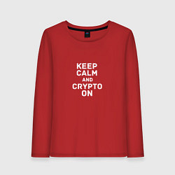 Женский лонгслив Keep Calm and Crypto On