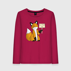 Женский лонгслив I am a stupid fox