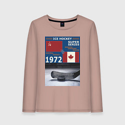 Лонгслив хлопковый женский Хоккей cуперсерия 1972, цвет: пыльно-розовый