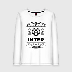 Женский лонгслив Inter: Football Club Number 1 Legendary