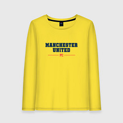 Лонгслив хлопковый женский Manchester United FC Classic, цвет: желтый