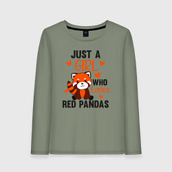 Лонгслив хлопковый женский Просто девочка которая любит красных панд, цвет: авокадо