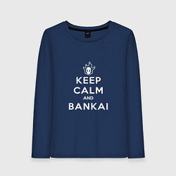 Лонгслив хлопковый женский Keep calm and bankai - Bleach, цвет: тёмно-синий