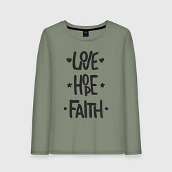 Лонгслив хлопковый женский Love hope faith, цвет: авокадо