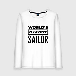 Лонгслив хлопковый женский The worlds okayest sailor, цвет: белый