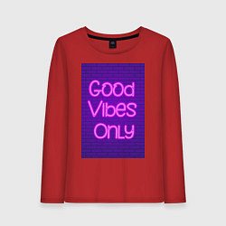 Лонгслив хлопковый женский Неоновая надпись good vibes only и кирпичная стена, цвет: красный