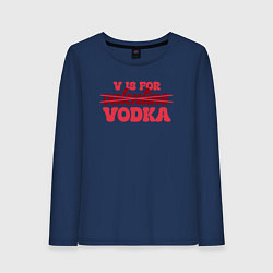 Женский лонгслив V is for vodka