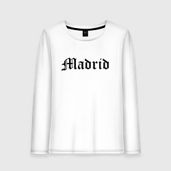 Лонгслив хлопковый женский Madrid is the capital of Spain, цвет: белый