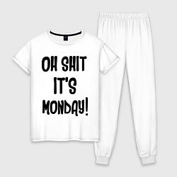 Пижама хлопковая женская Oh shit! Its monday, цвет: белый