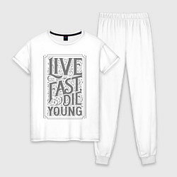 Пижама хлопковая женская Live fast, die young, цвет: белый