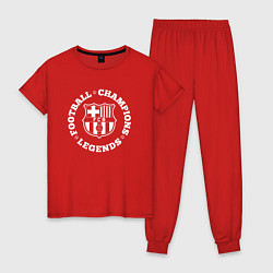 Пижама хлопковая женская Символ Barcelona и надпись Football Legends and Ch, цвет: красный