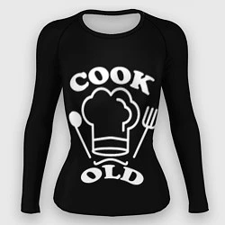 Рашгард женский Cook old Старый повар Куколд, цвет: 3D-принт