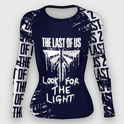 Женский рашгард The last of us 2 - ЦИКАДЫ LOOK FOR THE LIGHT