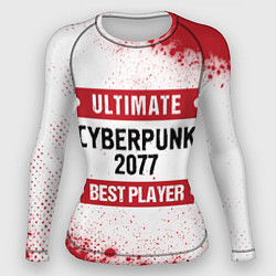 Женский рашгард Cyberpunk 2077: таблички Best Player и Ultimate