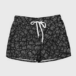 Женские шорты I Hate Myself Dead Inside