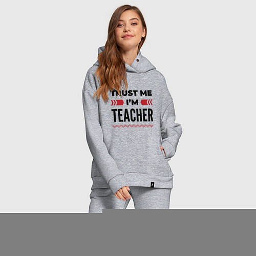 Женский костюм оверсайз Trust me - Im teacher / Меланж – фото 2
