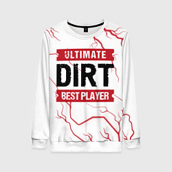 Женский свитшот Dirt: красные таблички Best Player и Ultimate