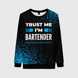 Свитшот женский Trust me Im bartender dark, цвет: 3D-черный