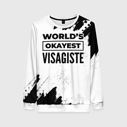 Свитшот женский Worlds okayest visagiste - white, цвет: 3D-белый