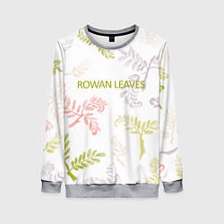 Свитшот женский Rowan leaves, цвет: 3D-меланж