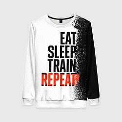 Свитшот женский Eat sleep train repeat, цвет: 3D-белый