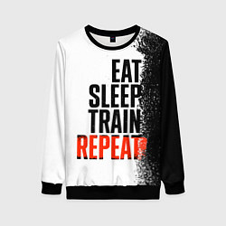 Женский свитшот Eat sleep train repeat