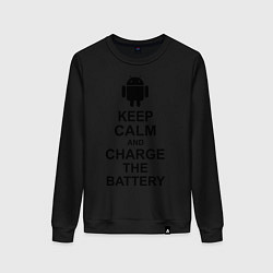 Свитшот хлопковый женский Keep Calm & Charge The Battery (Android), цвет: черный
