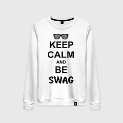 Свитшот хлопковый женский Keep Calm & Be Swag, цвет: белый