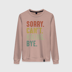 Свитшот хлопковый женский Извини не могу туризм пока, цвет: пыльно-розовый