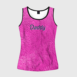 Майка-безрукавка женская Daddy pink, цвет: 3D-черный