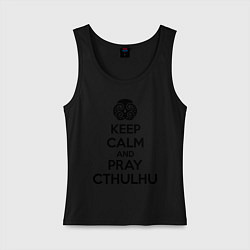 Майка женская хлопок Keep Calm & Pray Cthulhu цвета черный — фото 1