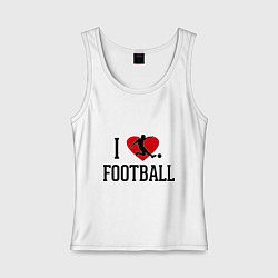 Майка женская хлопок I love football, цвет: белый