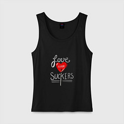 Майка женская хлопок Love is for suckers, цвет: черный