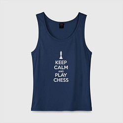 Женская майка Keep calm and play chess
