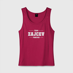 Майка женская хлопок Team Zajcev forever - фамилия на латинице, цвет: маджента