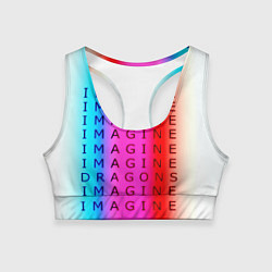 Женский спортивный топ Imagine Dragons neon rock