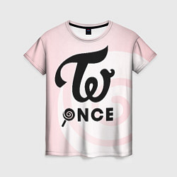 Футболка женская TWICE ONCE, цвет: 3D-принт