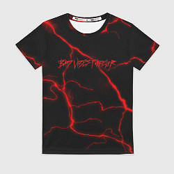 Футболка женская BAD VIBES FOREVER, цвет: 3D-принт