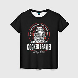 Футболка женская Кокер-Спаниель Cocker Spaniel, цвет: 3D-принт