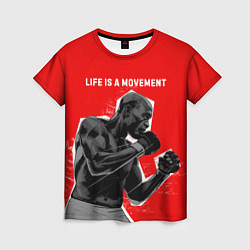 Женская футболка Life is a movement